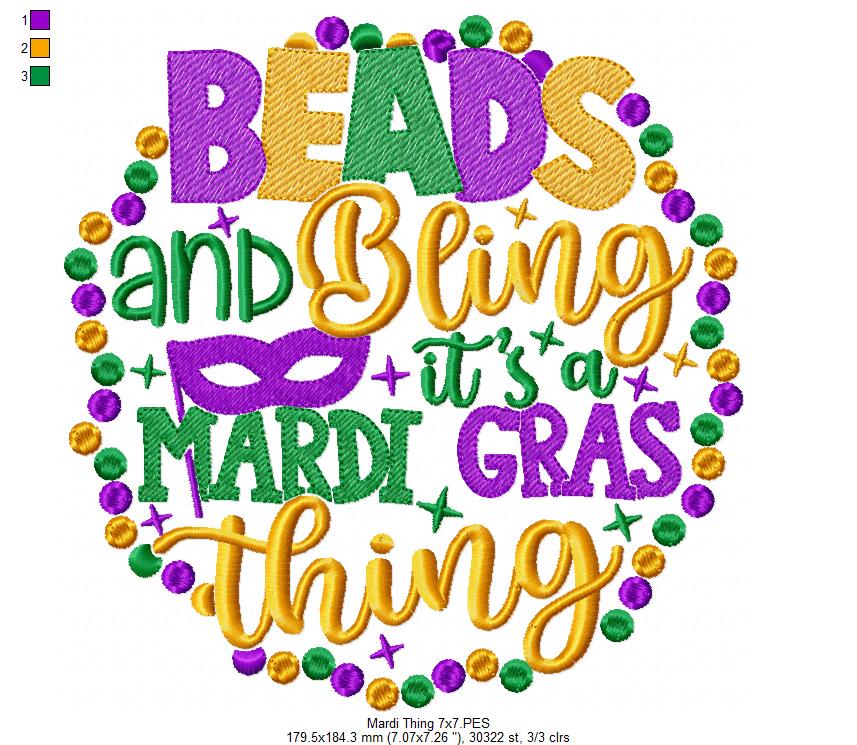 Beads and Bling It's a Mardi Gras Thing - Fill Stitch - Machine Embroidery Design