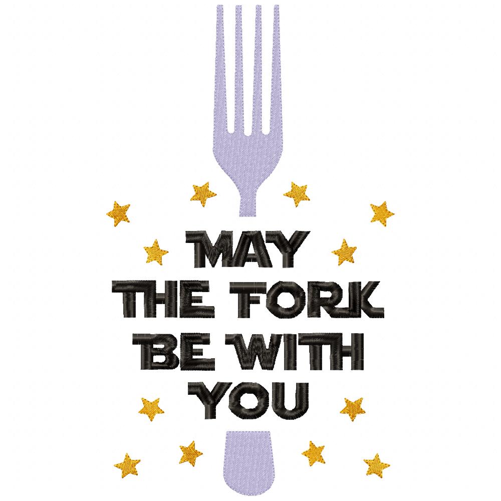 May the Fork be with You - Fill Stitch - Machine Embroidery Design