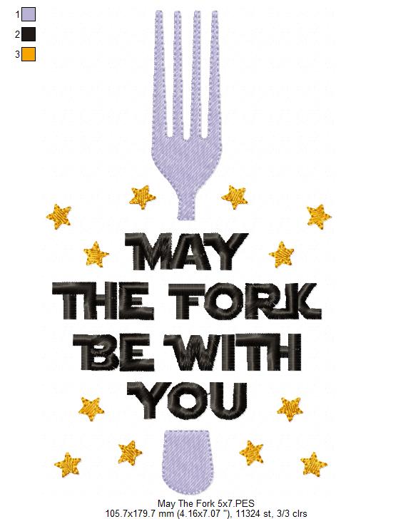 May the Fork be with You - Fill Stitch - Machine Embroidery Design