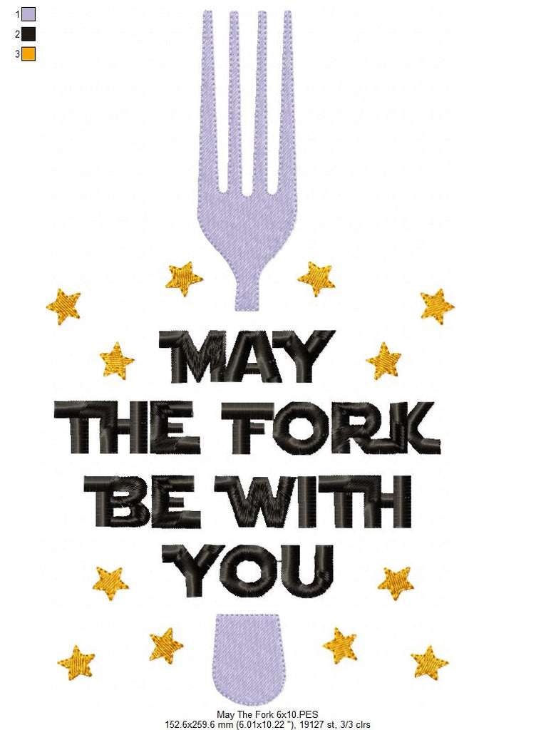 May the Fork be with You - Fill Stitch - Machine Embroidery Design