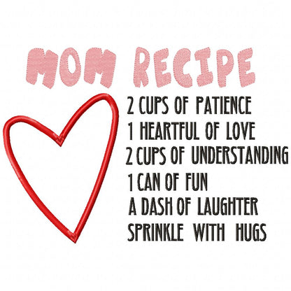 Mom Recipe - Applique - Machine Embroidery Design
