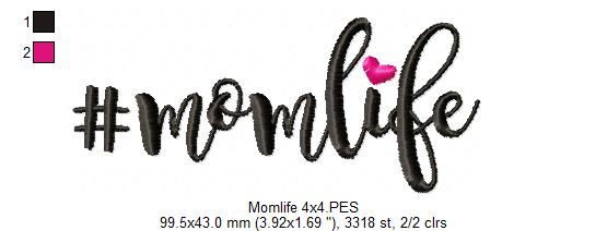 Mom Life - Satin Stitch - Machine Embroidery Design