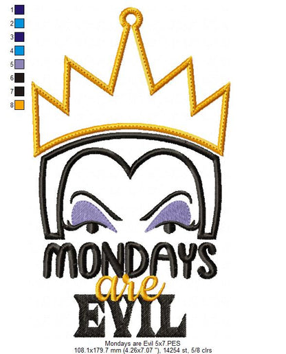 Evil Queen Mondays Are Evil - Applique - Machine Embroidery Design
