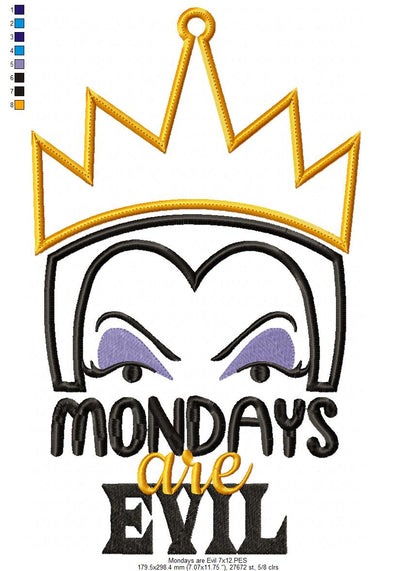 Evil Queen Mondays Are Evil - Applique - Machine Embroidery Design