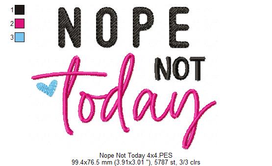 Nope Not Today ... All Peopled Out - Fill Stitch - Set of 2 designs - Machine Embroidery Design