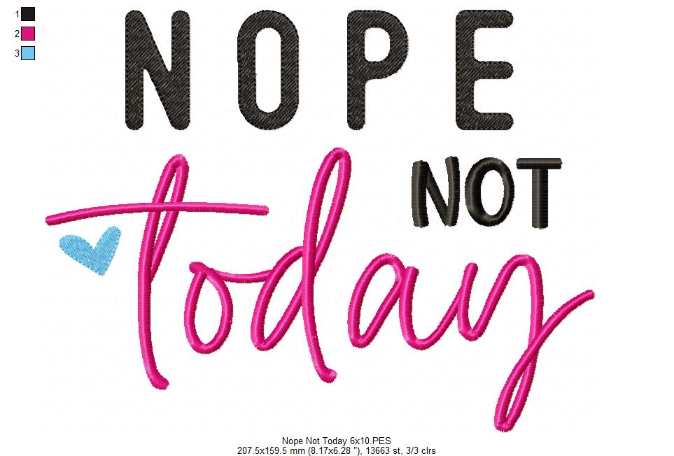 Nope Not Today ... All Peopled Out - Fill Stitch - Set of 2 designs - Machine Embroidery Design