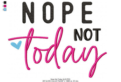 Nope Not Today ... All Peopled Out - Fill Stitch - Set of 2 designs - Machine Embroidery Design
