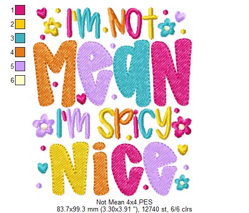 I'm Not Mean I'm Spicy Nice 🌶️ – Fill Stitch – Machine Embroidery Design