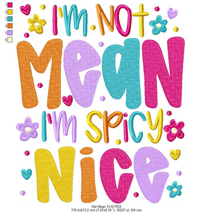 I'm Not Mean I'm Spicy Nice 🌶️ – Fill Stitch – Machine Embroidery Design