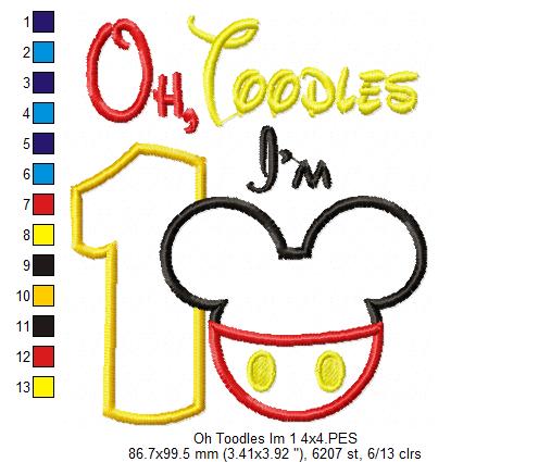 Oh Toodles I'm 1 Mouse Ears Boy Number 1 One 1st Birthday - Applique Embroidery