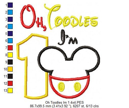 Oh Toodles I'm 1 Mouse Ears Boy Number 1 One 1st Birthday - Applique Embroidery