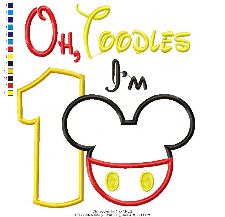 Oh Toodles I'm 1 Mouse Ears Boy Number 1 One 1st Birthday - Applique Embroidery
