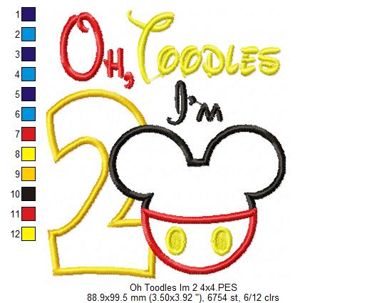 Oh Toodles I'm 2 Mouse Ears Boy Number 2 Two 2nd Birthday - Applique Embroidery