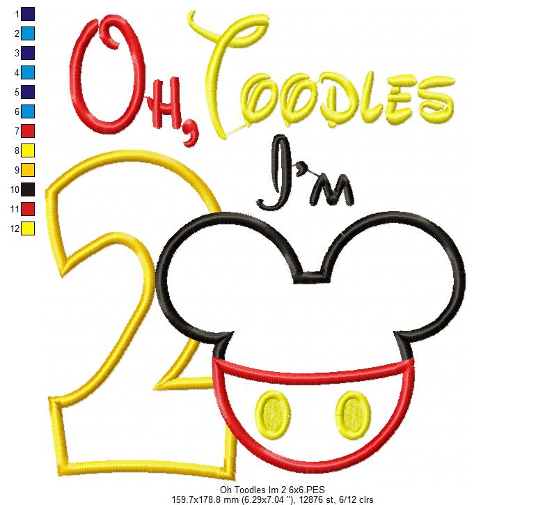 Oh Toodles I'm 2 Mouse Ears Boy Number 2 Two 2nd Birthday - Applique Embroidery