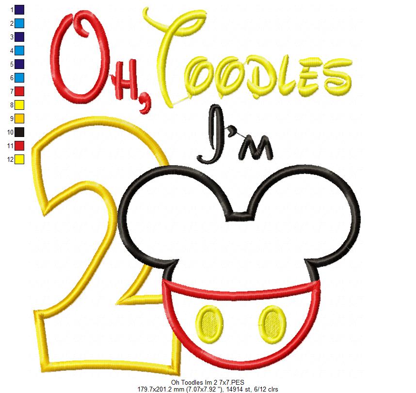 Oh Toodles I'm 2 Mouse Ears Boy Number 2 Two 2nd Birthday - Applique Embroidery