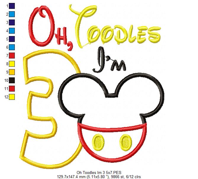 Oh Toodles I'm 3 Mouse Ears Boy Number 3 Three 3rd Birthday - Applique Embroidery