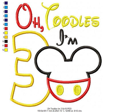 Oh Toodles I'm 3 Mouse Ears Boy Number 3 Three 3rd Birthday - Applique Embroidery