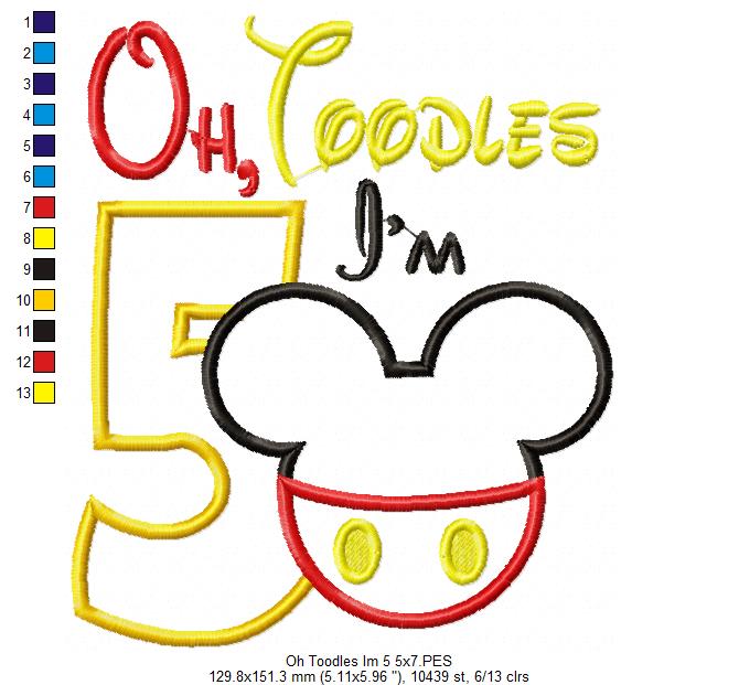 Oh Toodles I'm 5 Mouse Ears Boy Number 5 Fifth 5th Birthday - Applique Embroidery