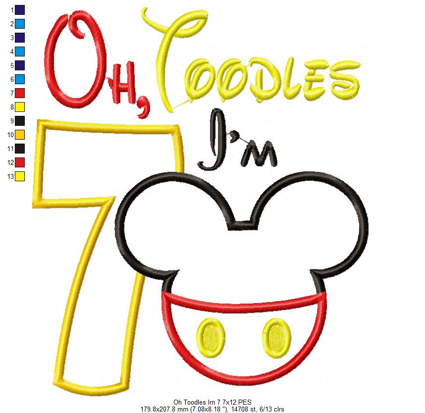 Oh Toodles I'm 7 Mouse Ears Boy Number 7 Seventh 7th Birthday - Applique Embroidery