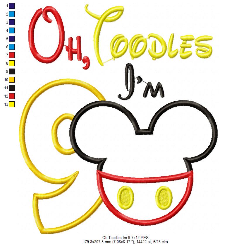 Oh Toodles I'm 9 Mouse Ears Boy Number 9 Nine 9th Birthday - Applique Embroidery