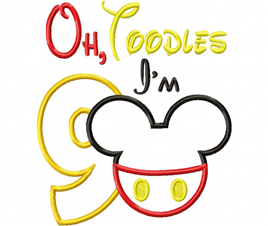 Oh Toodles I'm 9 Mouse Ears Boy Number 9 Nine 9th Birthday - Applique Embroidery