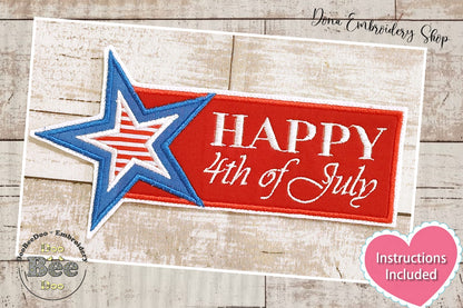 Happy 4th of July Bookmarker - ITH Project - Machine Embroidery Design