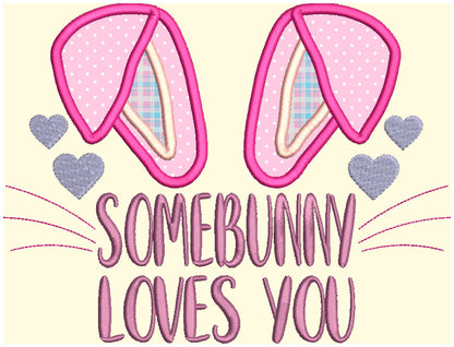 Somebunny Loves You - Applique - Machine Embroidery Design