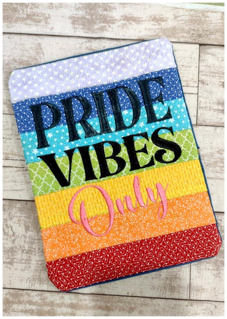 Pride Vibes Only Mug Rug - ITH Project - Machine Embroidery Design