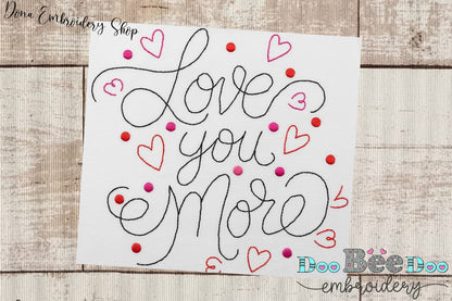 Love You More - Redwork - Machine Embroidery Design