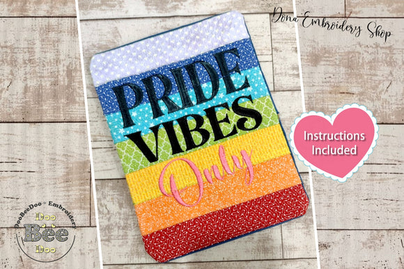 Pride Vibes Only Mug Rug - ITH Project - Machine Embroidery Design