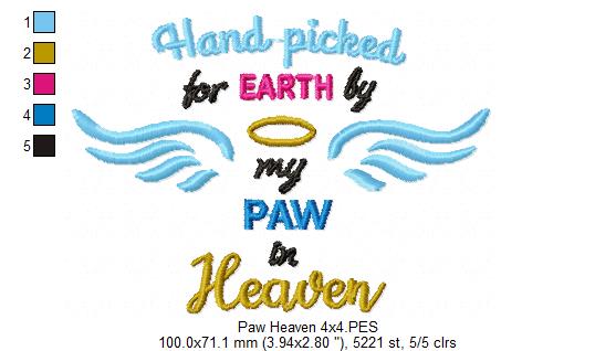 Hand Picked for Earth by My Paw in Heaven - Satin Stitch – Machine Embroidery Design