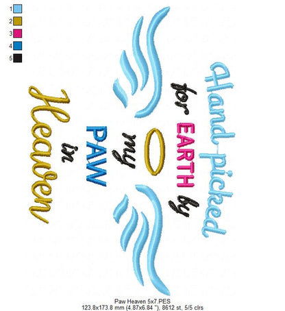 Hand Picked for Earth by My Paw in Heaven - Satin Stitch – Machine Embroidery Design