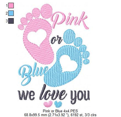 Pink or Blue We Love You - Fill Stitch - Machine Embroidery Design