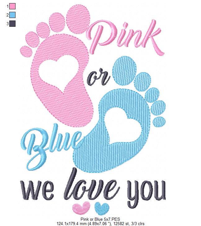 Pink or Blue We Love You - Fill Stitch - Machine Embroidery Design