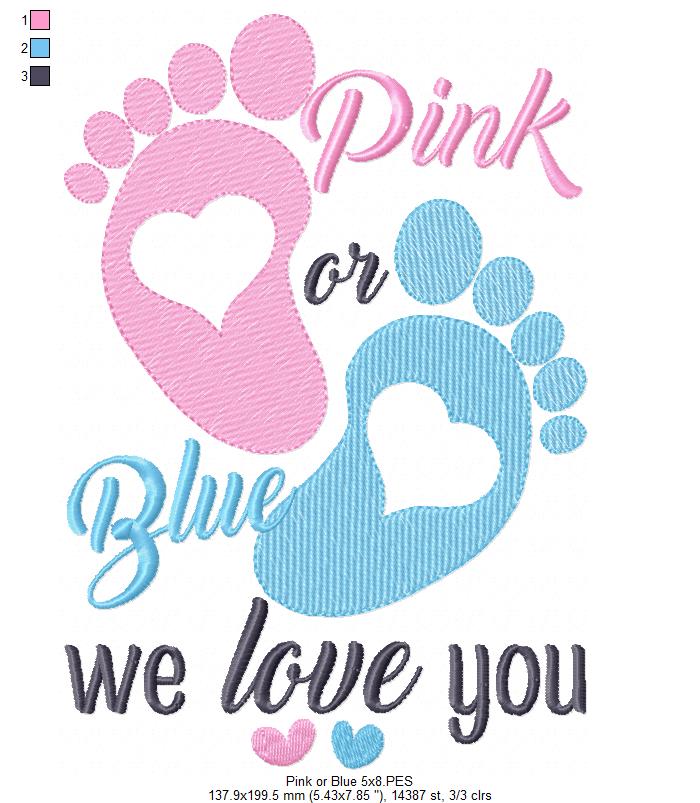 Pink or Blue We Love You - Fill Stitch - Machine Embroidery Design