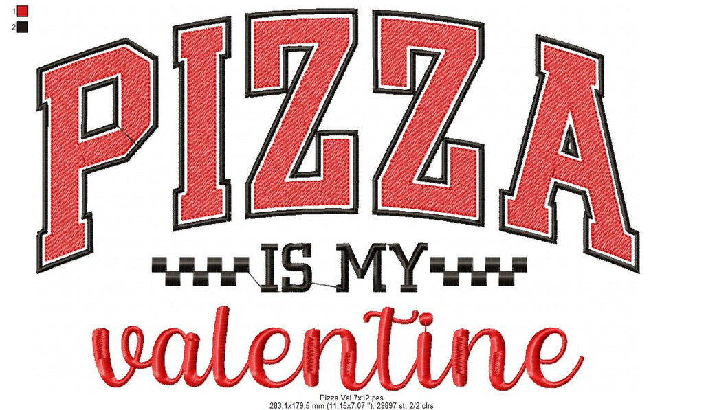 Pizza is my Valentine - Rippled Stitch - Machine Embroidery Design