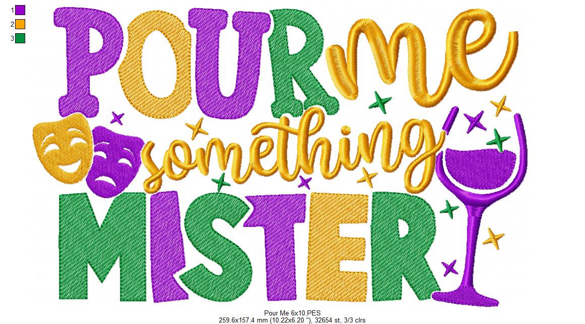 Pour Me Something Mister - Fill Stitch - Machine Embroidery Design