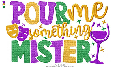 Pour Me Something Mister - Fill Stitch - Machine Embroidery Design