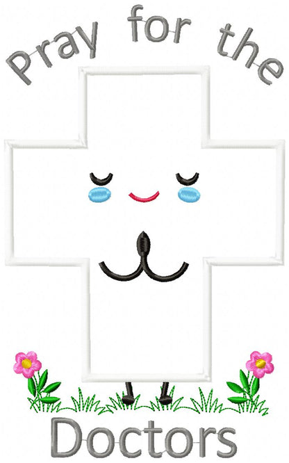 Pray for the Doctors Cross – Appliqué – Machine Embroidery Design