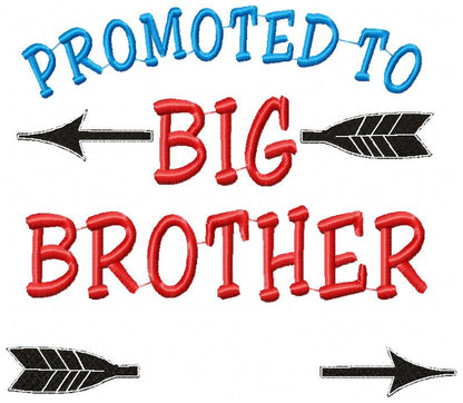 Promoted to Big Brother Sister Set – Satin Stitch – Machine Embroidery Design
