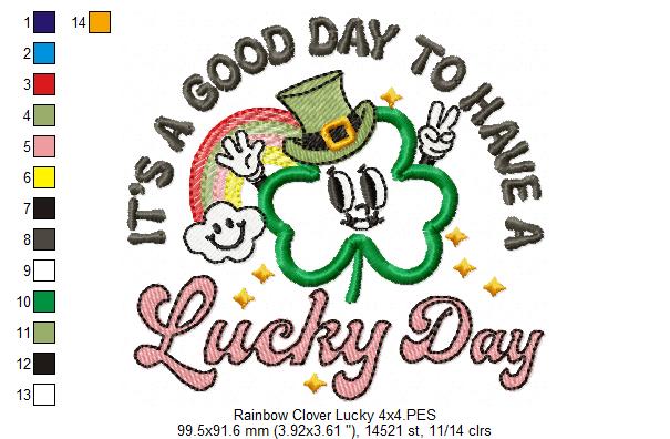 It's a Good Day to Have a Lucky Day - Applique - Machine Embroidery Design