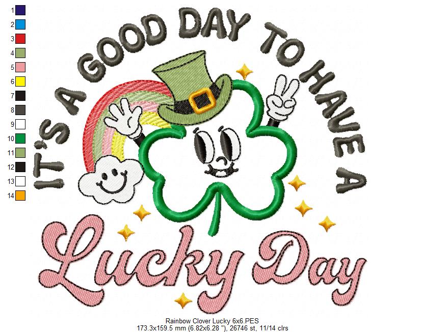 It's a Good Day to Have a Lucky Day - Applique - Machine Embroidery Design