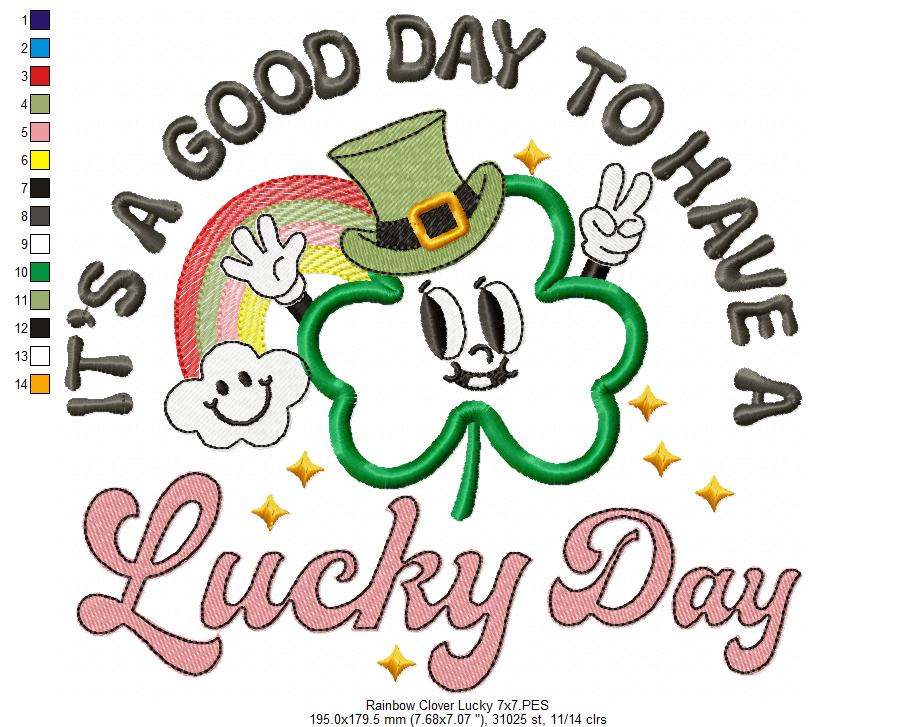 It's a Good Day to Have a Lucky Day - Applique - Machine Embroidery Design