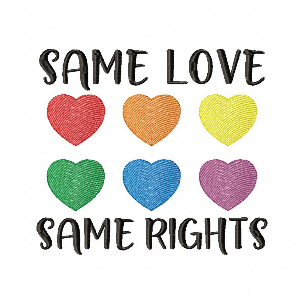 Same Love Same Rights - Rippled Stitch - Machine Embroidery Design