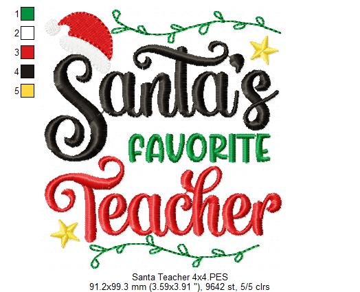 Santa's Favorite Teacher - Fill Stitch - Machine Embroidery Design