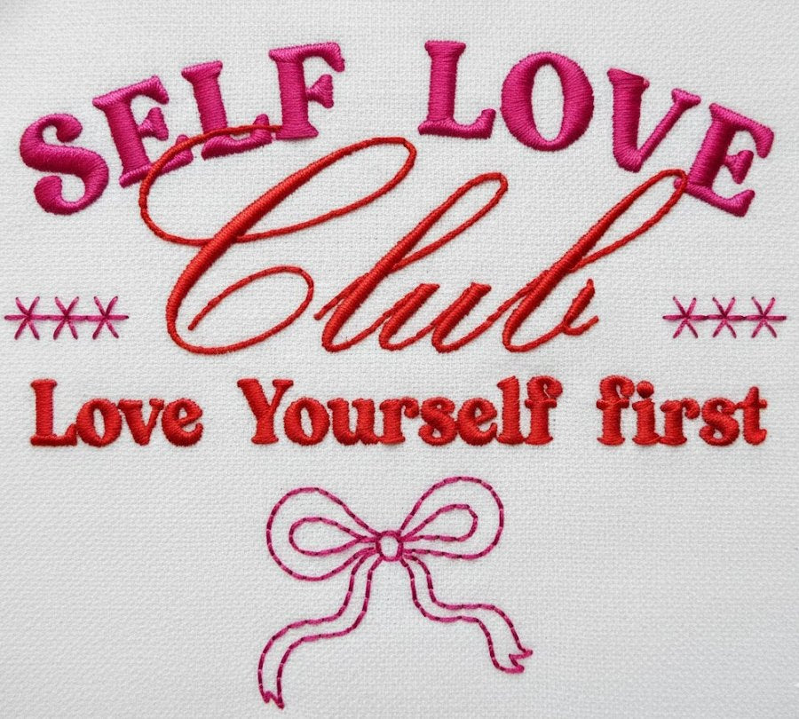 Self Love Club - Fill Stitch - Machine Embroidery Design