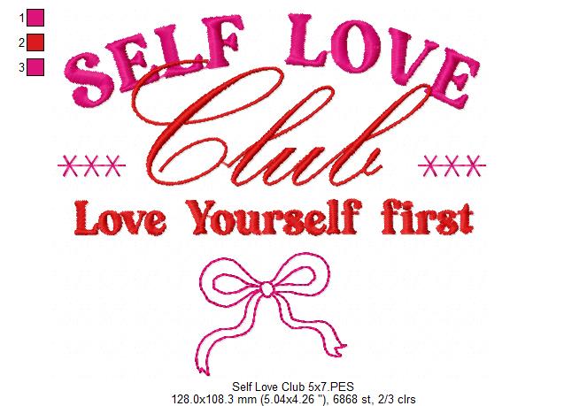 Self Love Club - Fill Stitch - Machine Embroidery Design