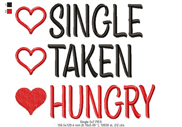 Single Taken Hungry - Fill Stitch - Machine Embroidery Design