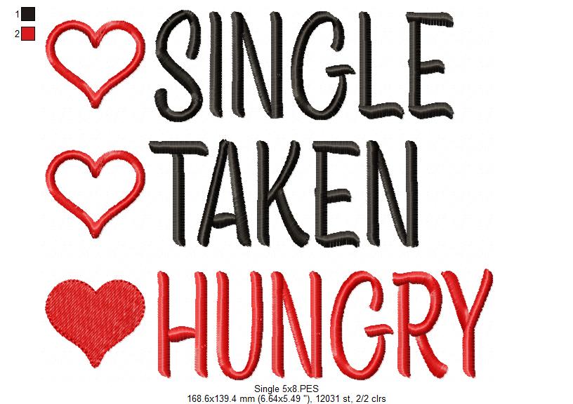 Single Taken Hungry - Fill Stitch - Machine Embroidery Design