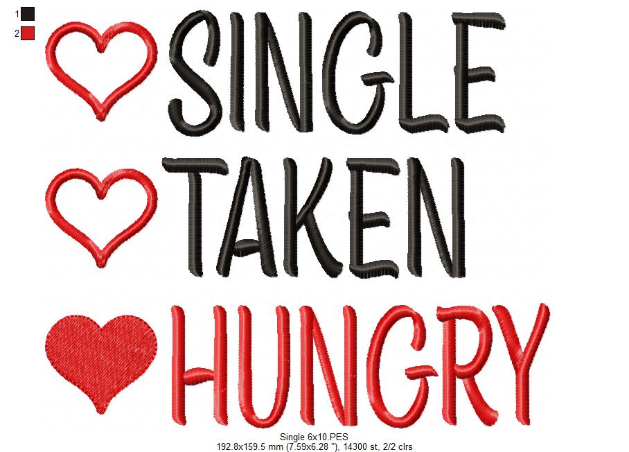 Single Taken Hungry - Fill Stitch - Machine Embroidery Design